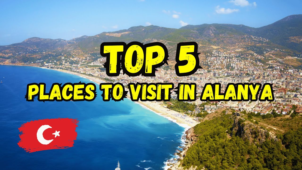 Alanya TOP 5 best places to visit in 2025 (Alanya , Turkey)