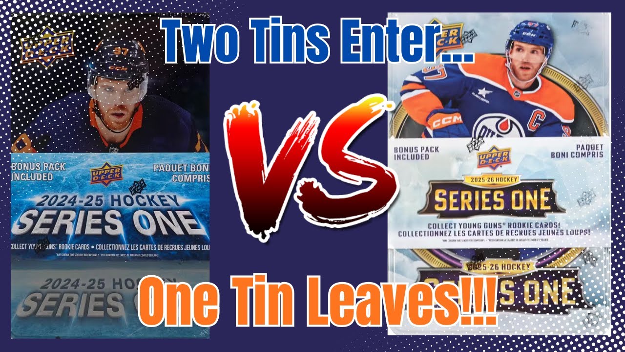 FACE OFF!! TIN BATTLE 2024-25 vs. 2025-26 Upper Deck Series ! Fight!