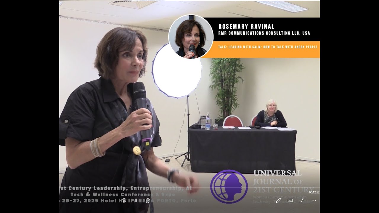 Rosemary Ravinal- Leading with calm: How to talk with angry people.
