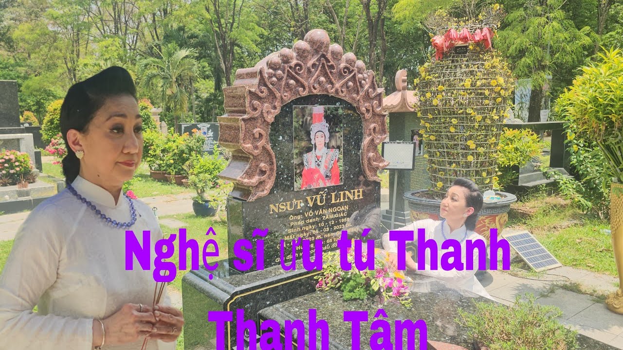 Nsut thanh Thanh Tâm viếng mộ nghệ sĩ ưu tú Vũ Linh 