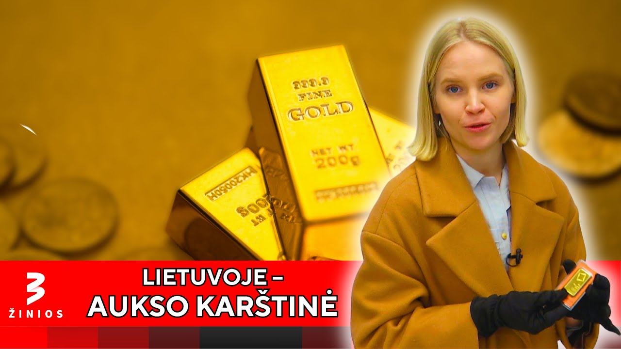 Pasaulyje tvyrant įtampai, auksas tapo geidžiamesnis nei bet kada