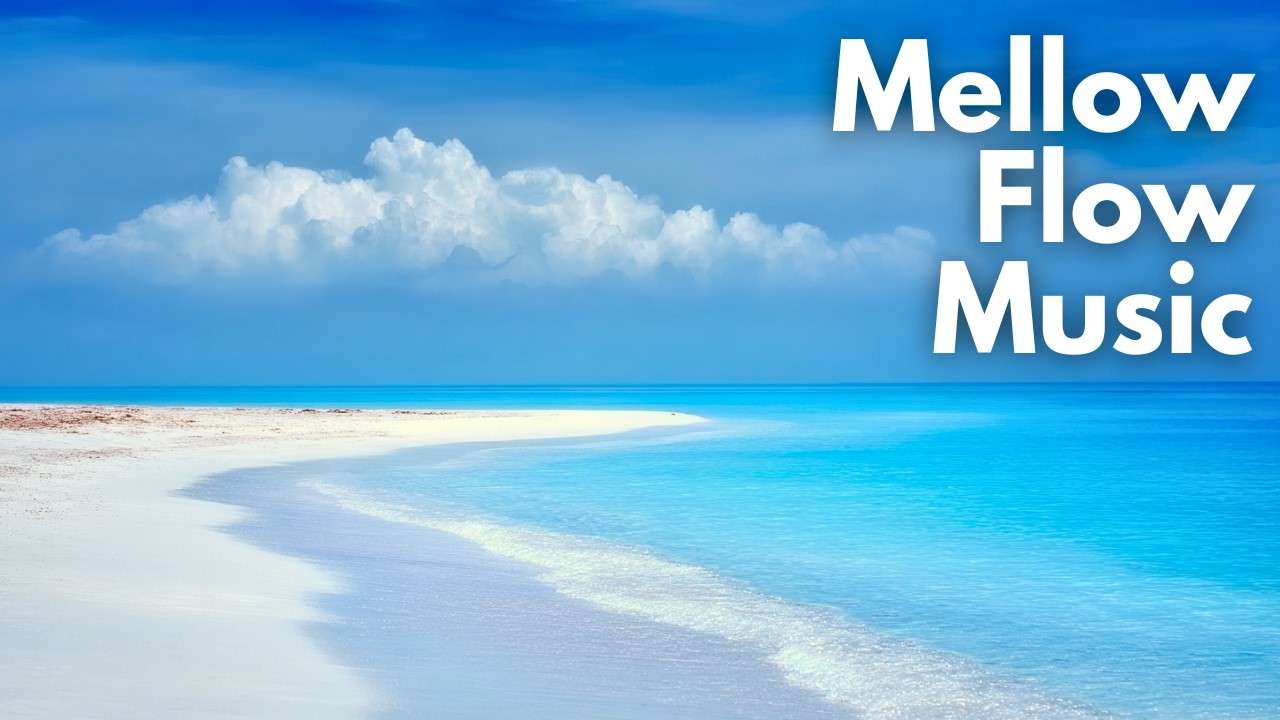 Tropical Peaceful Ocean | Relaxing Chill Lounge Mix 2026 | Mellow Flow Music