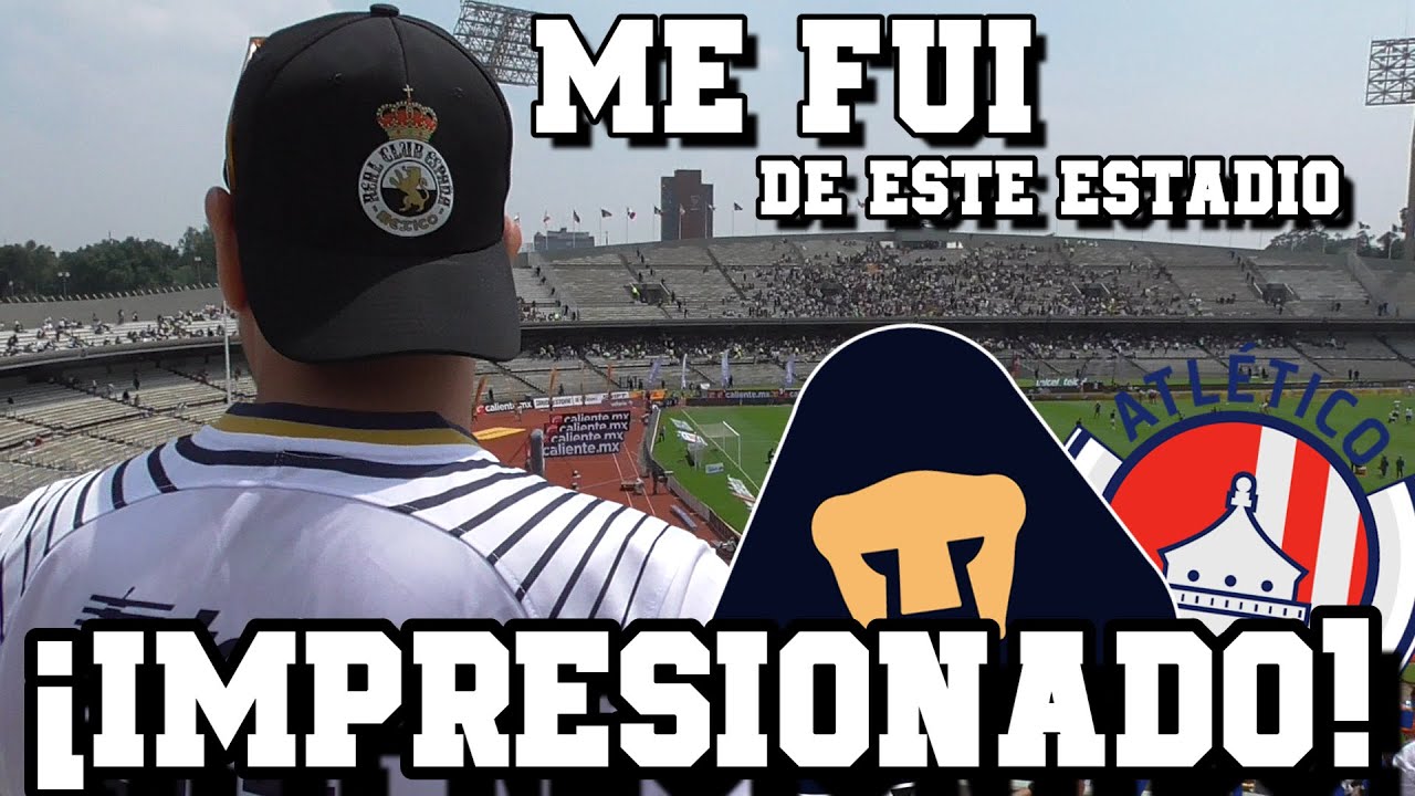 FÚTBOL EN EL ESTADIO MÁS PECULIAR DE MÉXICO | PUMAS UNAM - AT. SAN LUIS