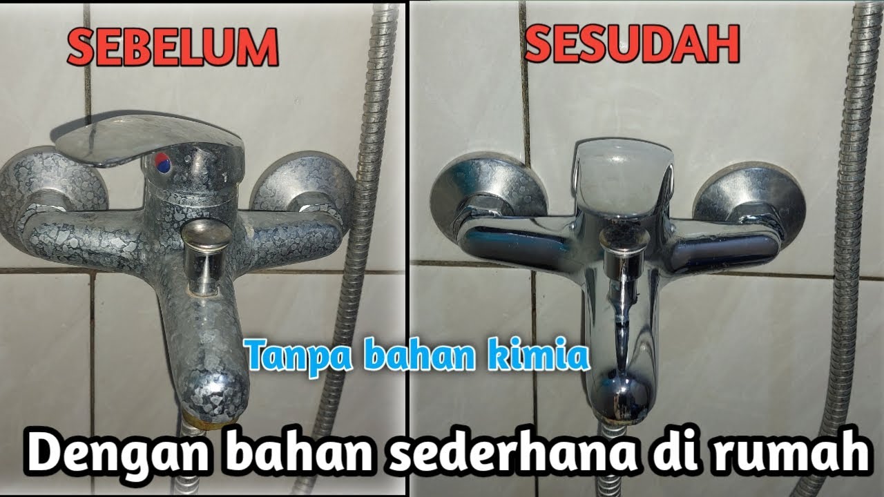 Cara membersihkan kran air berbahan stainless dari kerak, jamur air dan karat menjadi KINCLONG..!!