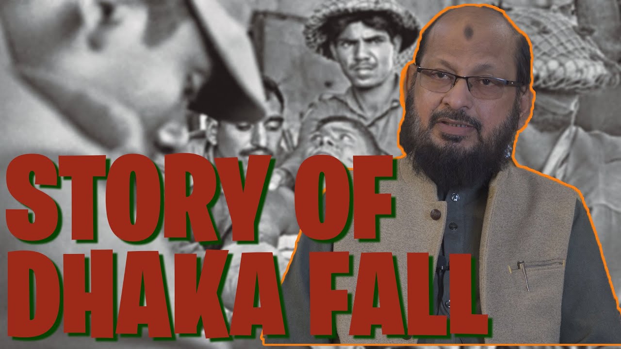 STORY OF DHAKA FALL