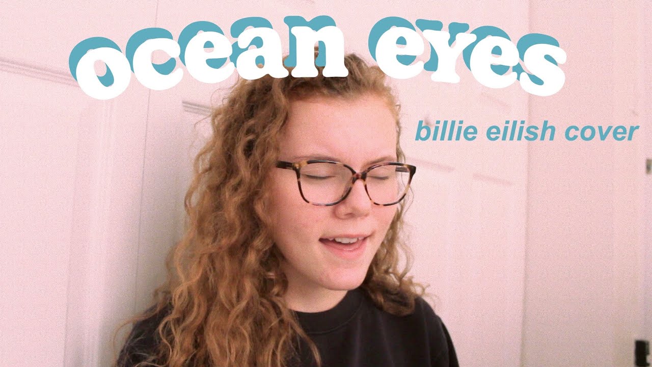 ocean eyes (billie eilish cover) // morgan kennedy