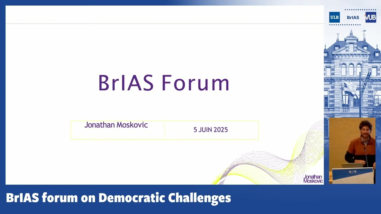 BrIAS Forum on Democratic Governance: Vincent Jacquet & Jonathan Moskovic