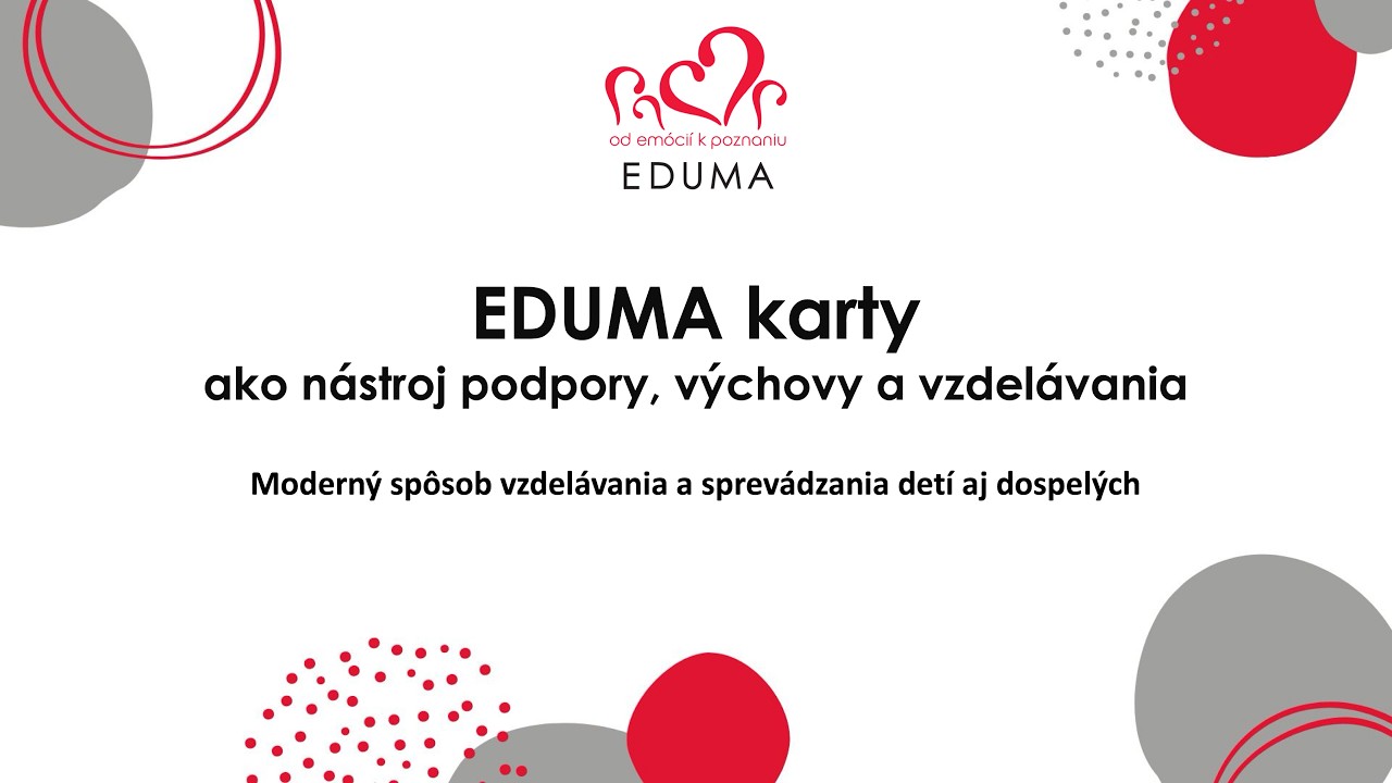 EDUMA karty, ako nástroj podpory, výchovy a vzdelávania