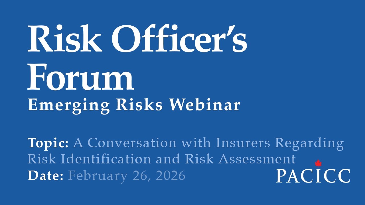 PACICC Emerging Risks Webinar - Risk Identification and Risk Assessment
