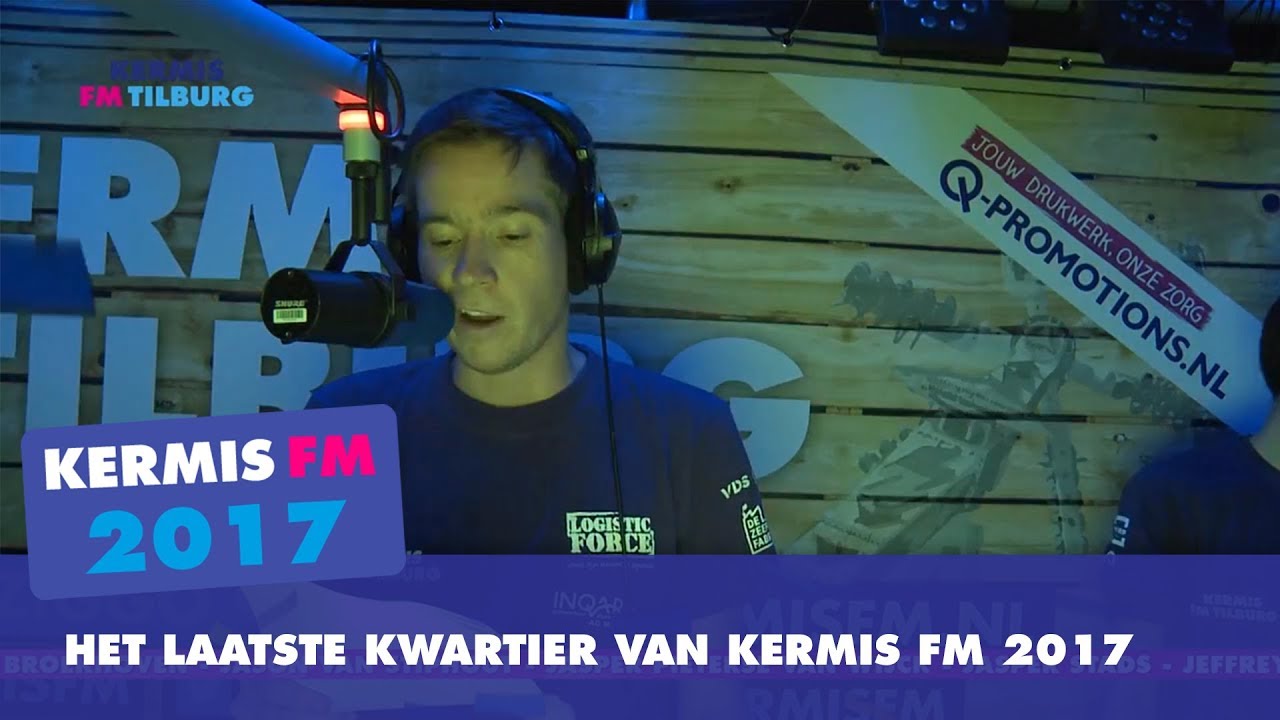 Het laatste Kwartier van Kermis FM 2017 | Kermis FM 2017