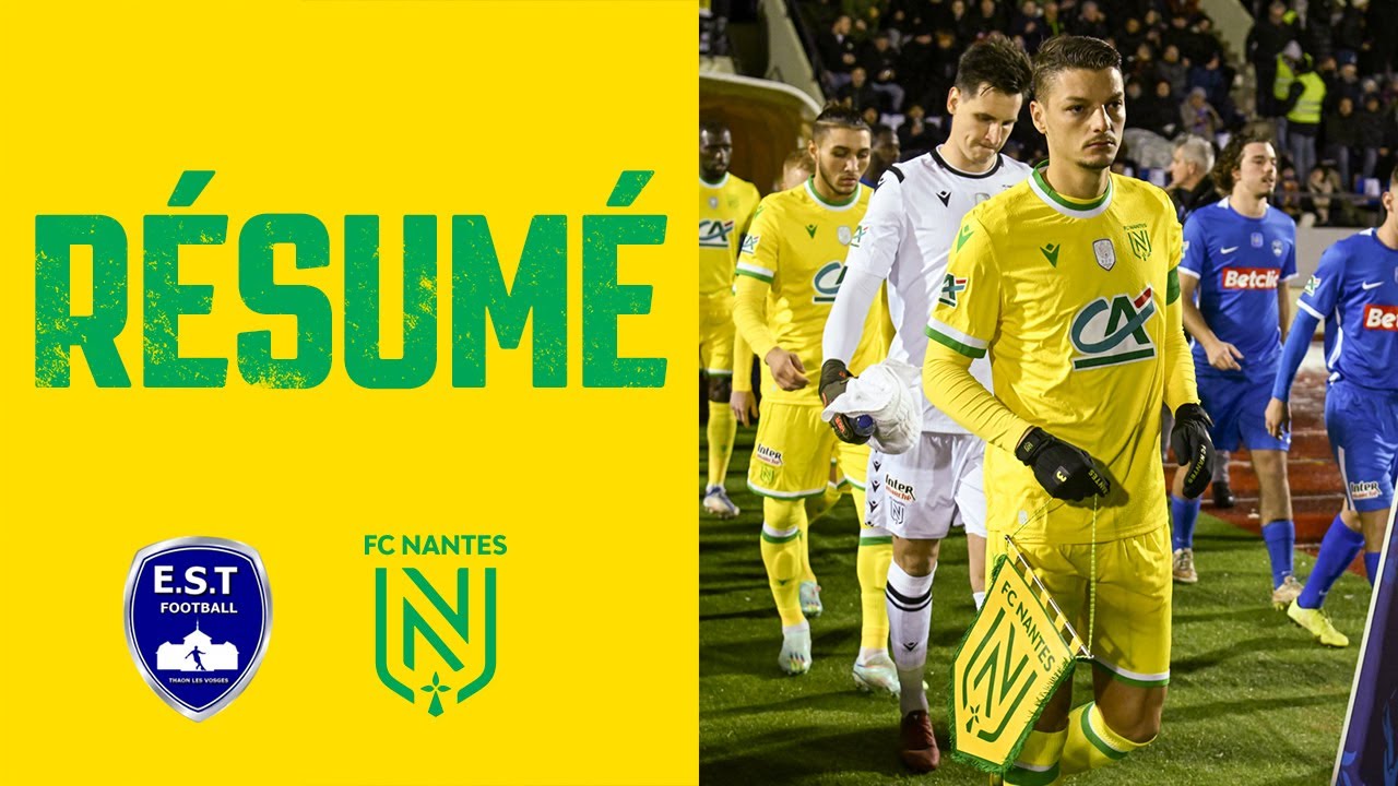 ES Thaon - FC Nantes : le résumé de la rencontre