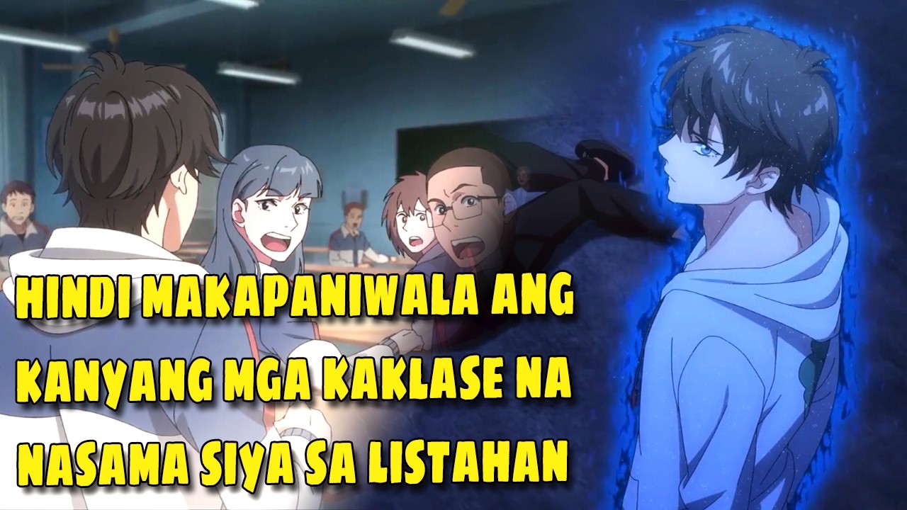 MINAMALIIT LANG SIYA NG KANYANG MGA KAKLASE DAHIL NAHANAY SIYA SA PINAKAMABABANG LEBEL #animetagalog