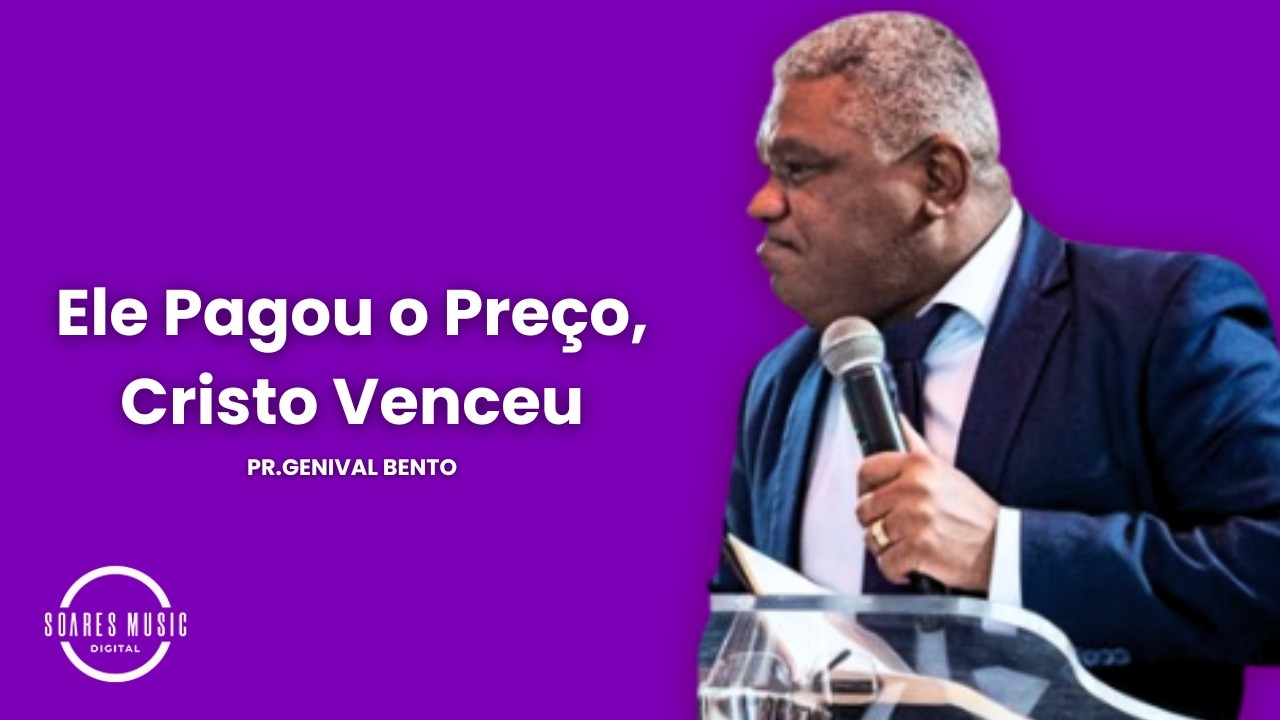 Ele Pagou o Preço, Cristo Venceu! Pr Genival Bento  AVIVA CHAPECÓ 2026
