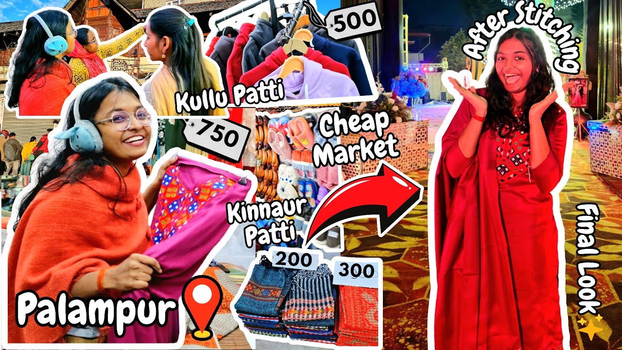 PALAMPUR Market SHOPPING🛍HIMACHALI Dress 😍Kullu & Kinnaur Style Dress👗♥️#palampur #shopping #vlog