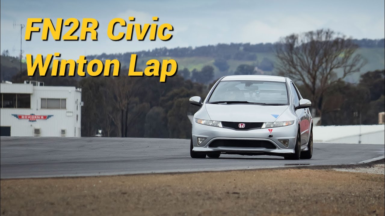 Honed FN2R Civic Winton Raceway