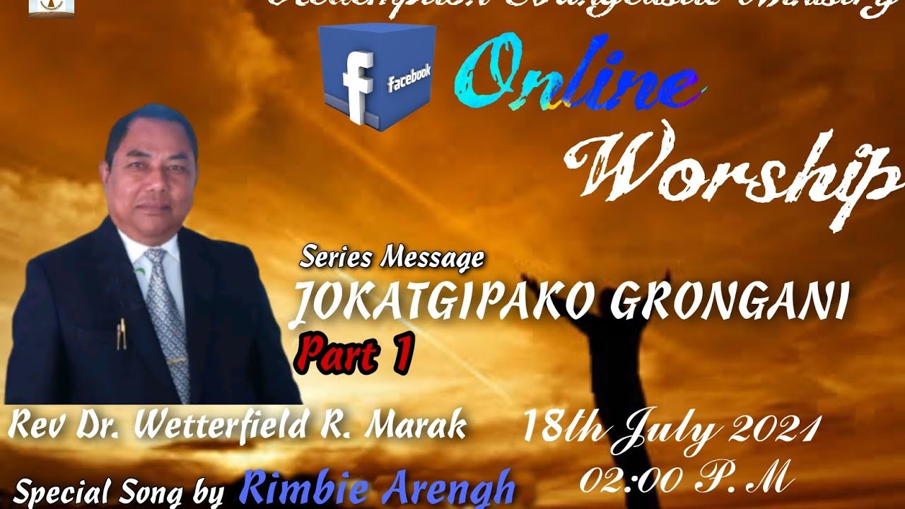 Jokatgipako Grongani (BAK 1)|| Rev Dr.Wetterfield R. Marak