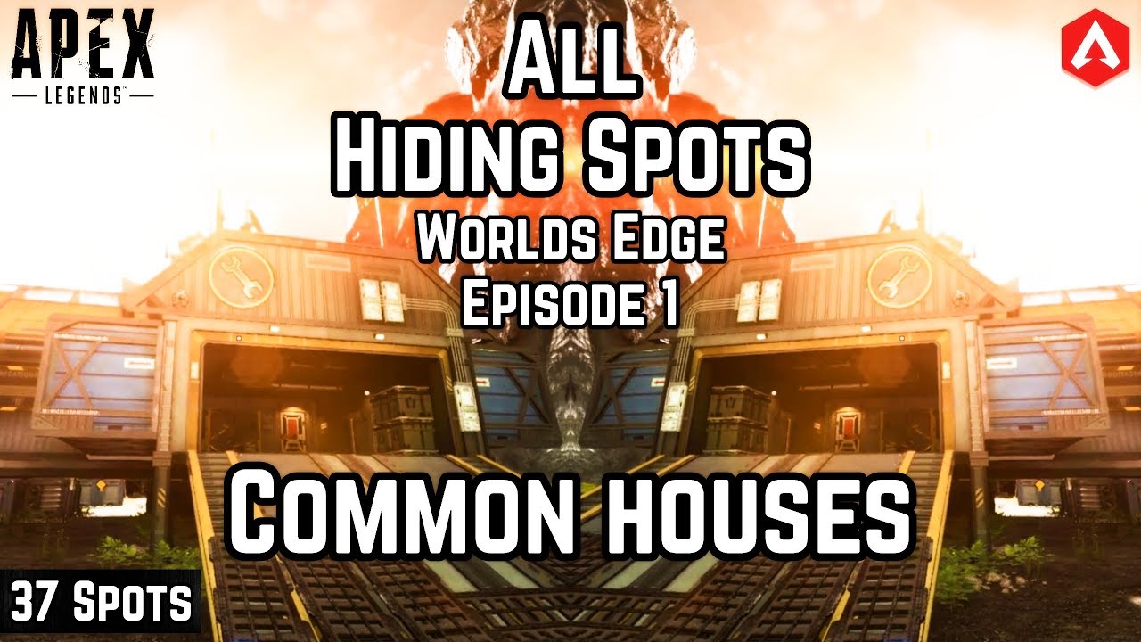 37 HIDING SPOTS Ep 1: 'World's Edge' COMMON HOUSES! Effective For Ranked End Circles Apex Legends