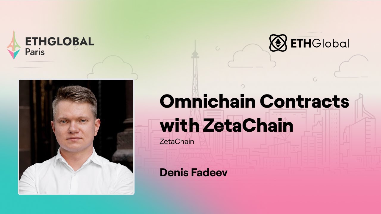 ZetaChain 🛠️ Omnichain Contracts with ZetaChain - Denis Fadeev