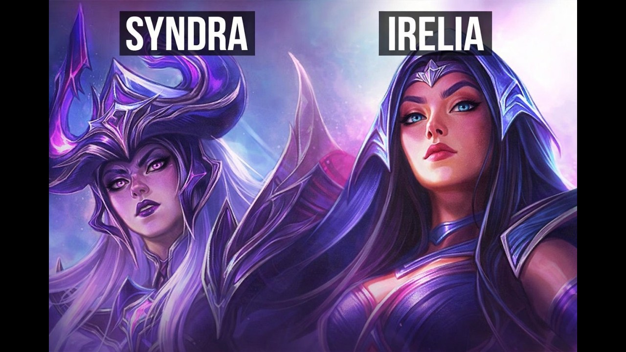 Syndra VS Irelia