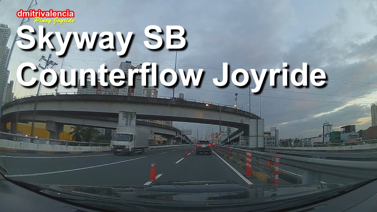 Pinoy Joyride - Skyway SB Counterflow Traffic scheme Joyride