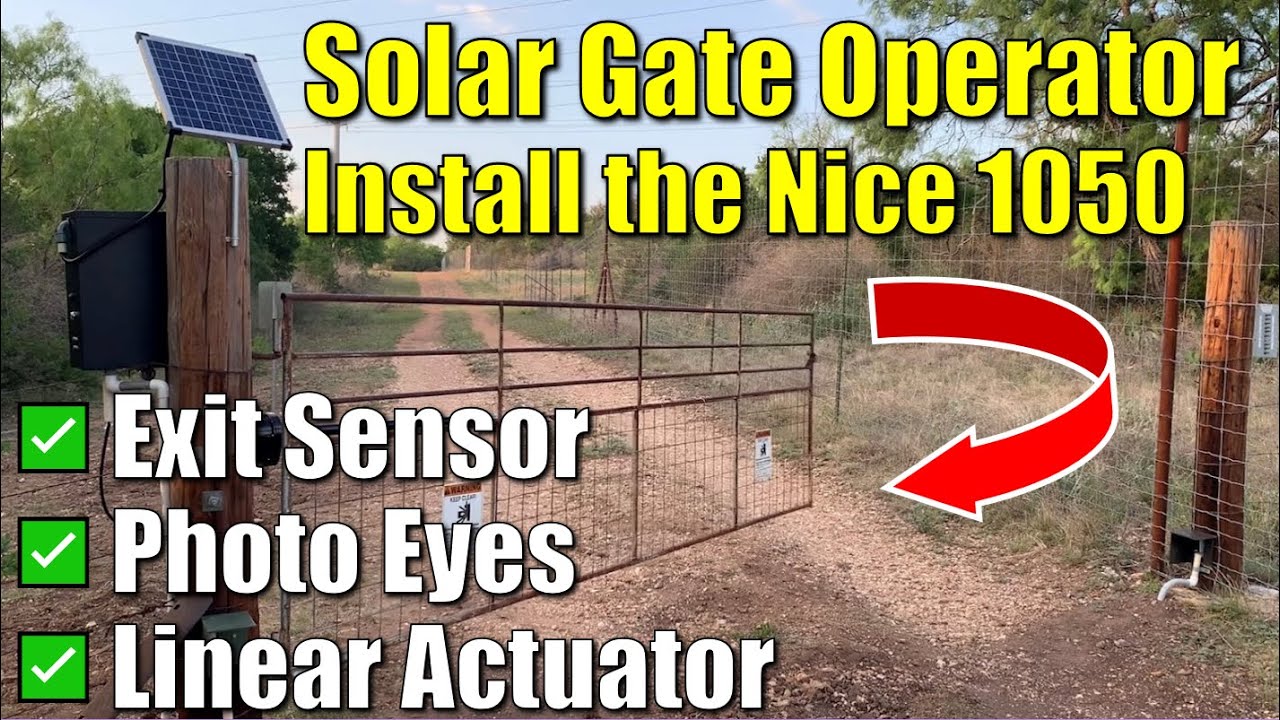 ✅ Installing Solar Gate Operator on Apache Ranch Using Nice Apollo 1050, LA861, Cartell CP4 Exit