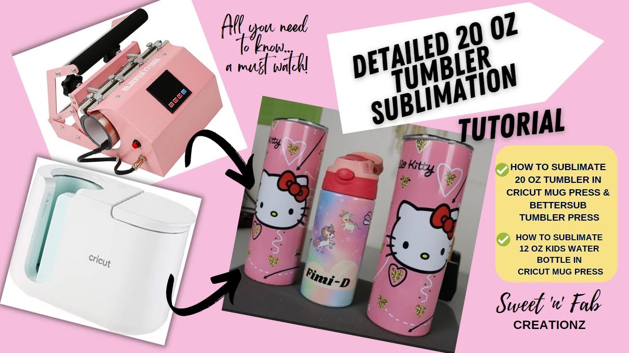 How To Sublimate a 20 OZ Tumbler in Cricut Mug Press & BetterSub Tumbler Press