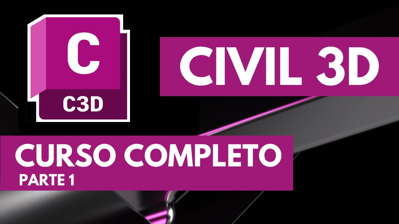 Curso CIVIL 3D 2023 Completo || Parte 1