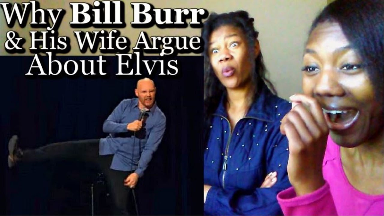 Why Bill Burr And His Wife Argue About Elvis Reaction | Katherine Jaymes