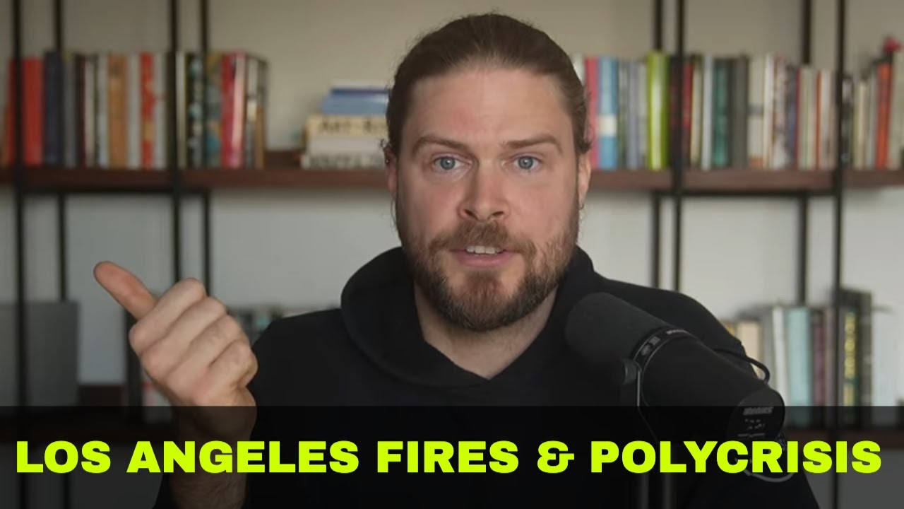 Los Angeles Fires, Polycrisis, & How to Live in Collapse | Rapid Response #2