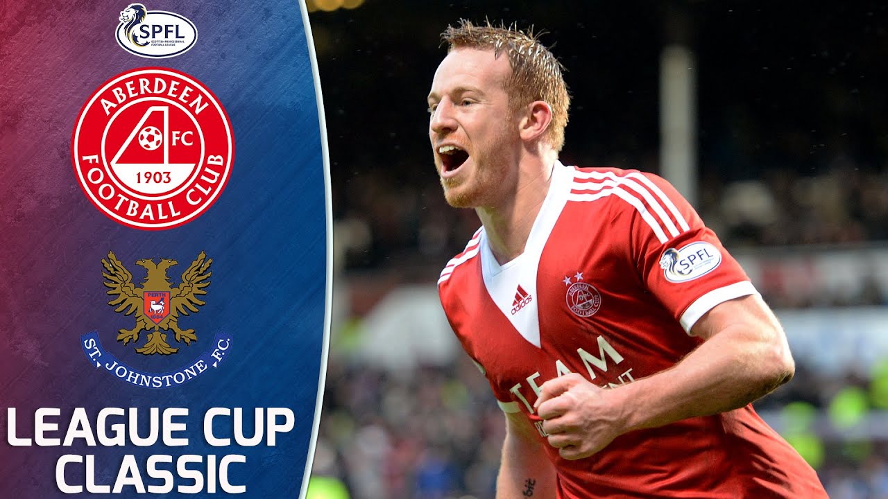 Aberdeen 4-0 St. Johnstone | 2014 League Cup Semi Final | League Cup Classics
