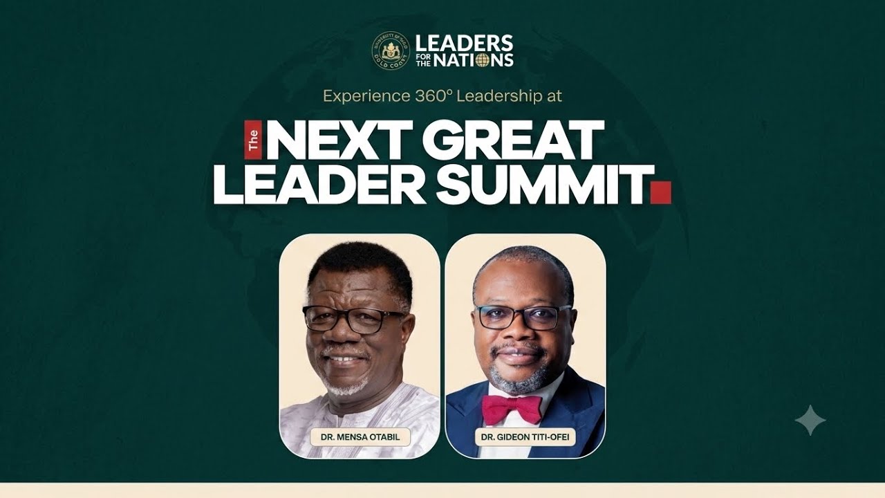 360-Degree Leadership | The Next Great Leader Summit 3.0 | Mensa Otabil & Gideon Titi-Offei