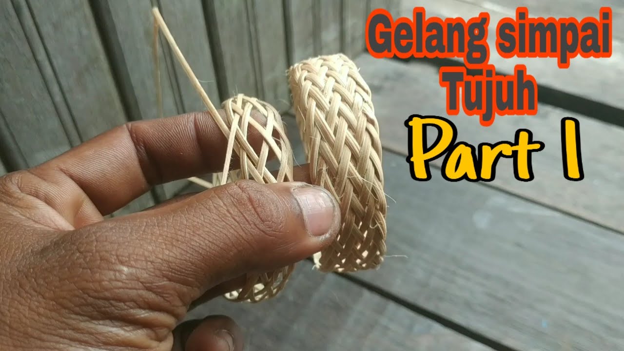 Gelang simpai rotan dasar tujuh... PART 1