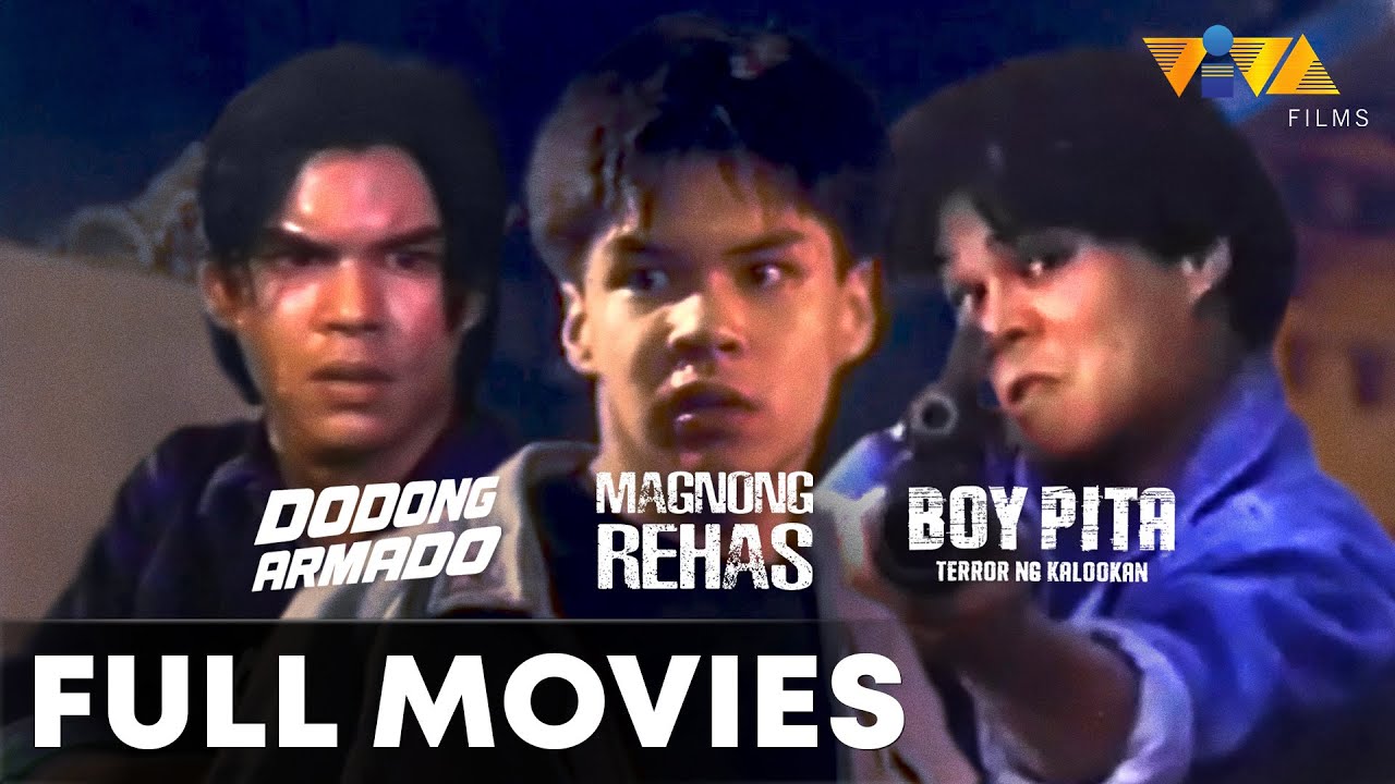 Dodong Armado, Magnong Rehas, Boy Pita, Terror ng Kalookan | VIVA MOVIE MARATHON