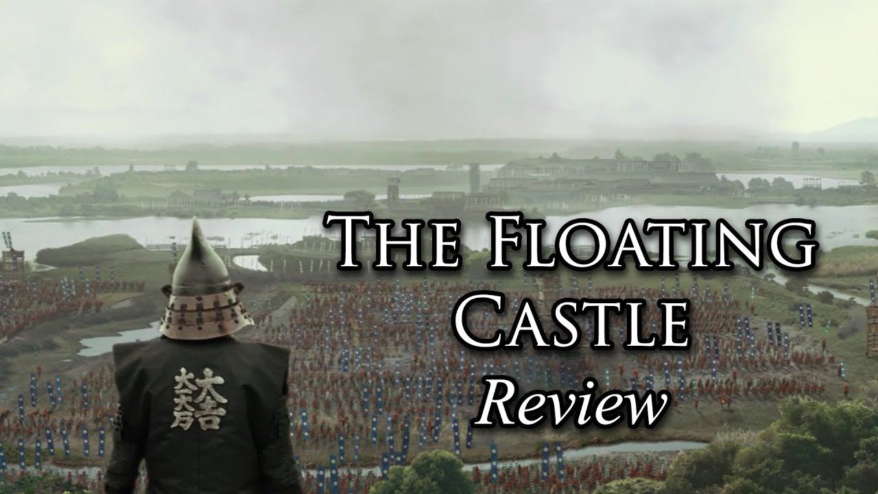 The Floating Castle | Samurai Film Review