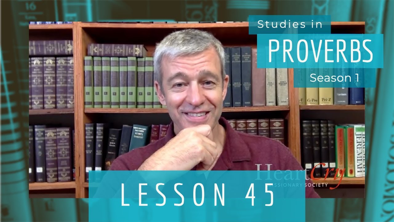 Studies in Proverbs | Chapter 3 | Lesson 8