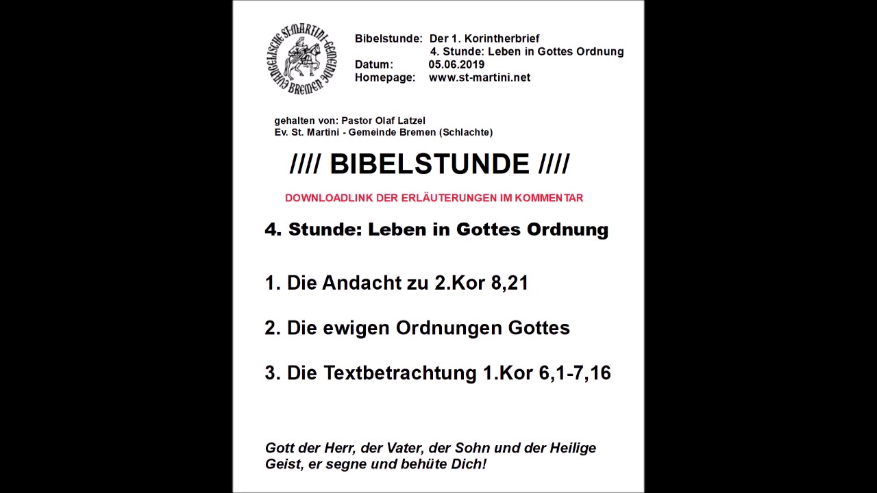 BIbelstunde vom 05.06.2019 - Der 1. Korintherbrief / 4. Stunde: Leben in Gottes Ordnung