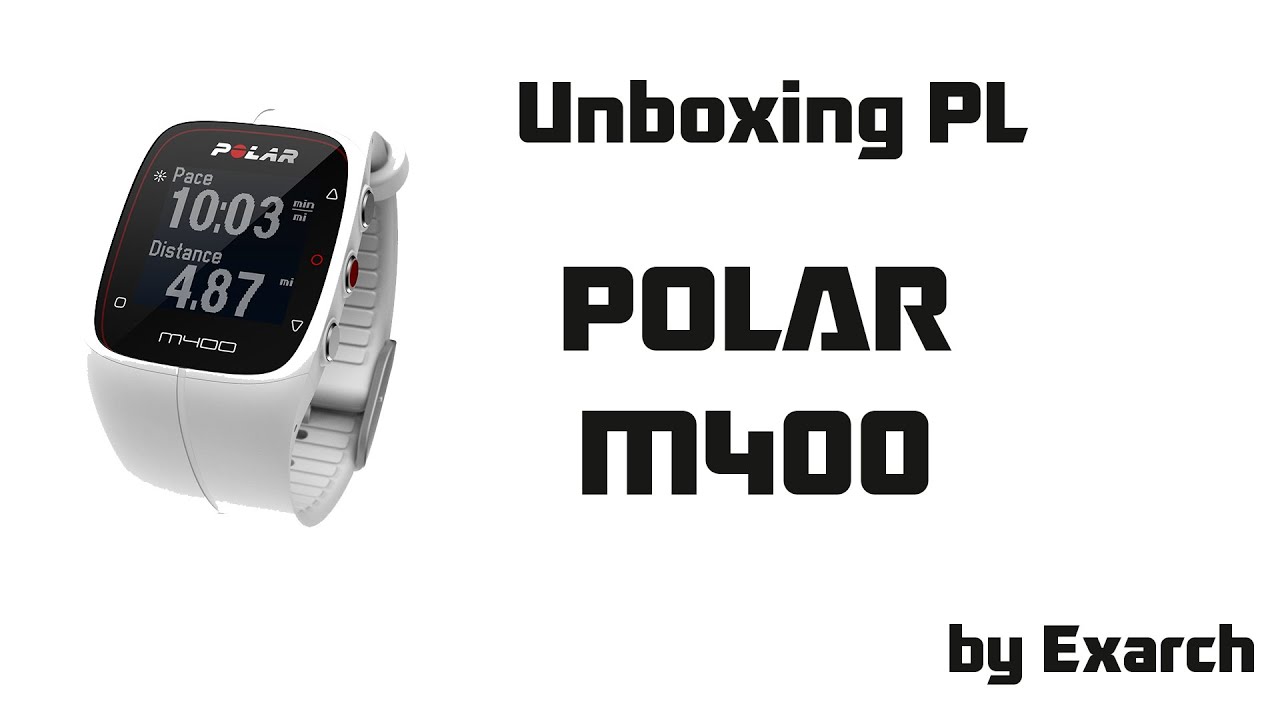 Polar M400 - Unboxing PL