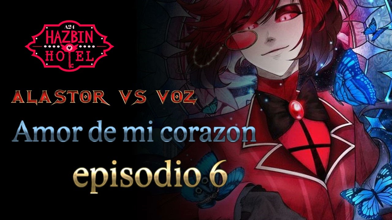 VOX VS ALASTOR | TU TIENES MI CORAZON  | Parte 7 ROLEPLAY