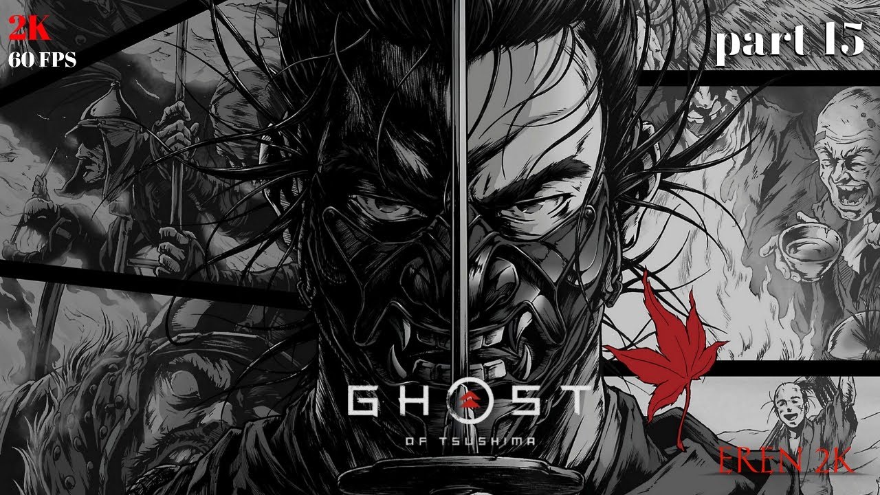 GHOST OF  TSUSHIMA PART 15 (2K 120 FPS) #live#gaming#foryou#livestreaming #gamplay #pcgaming #fyp