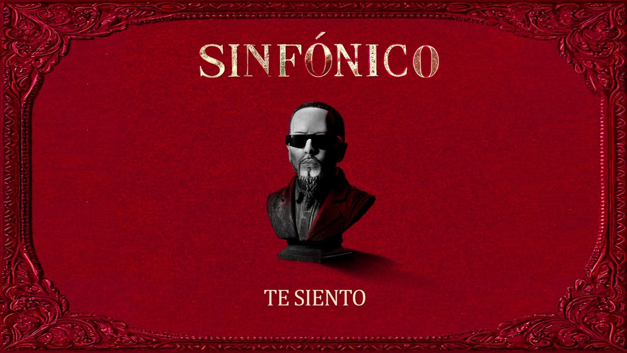 Yandel - Te Siento (Sinf&oacute;nico En Vivo) [Audio Oficial]
