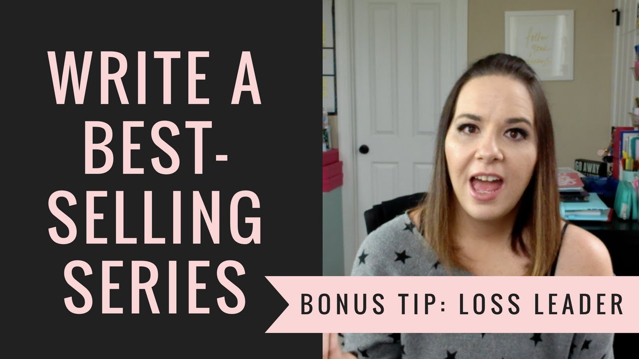 How To Write A Best-Selling Series, Bonus Tip: Loss Leader