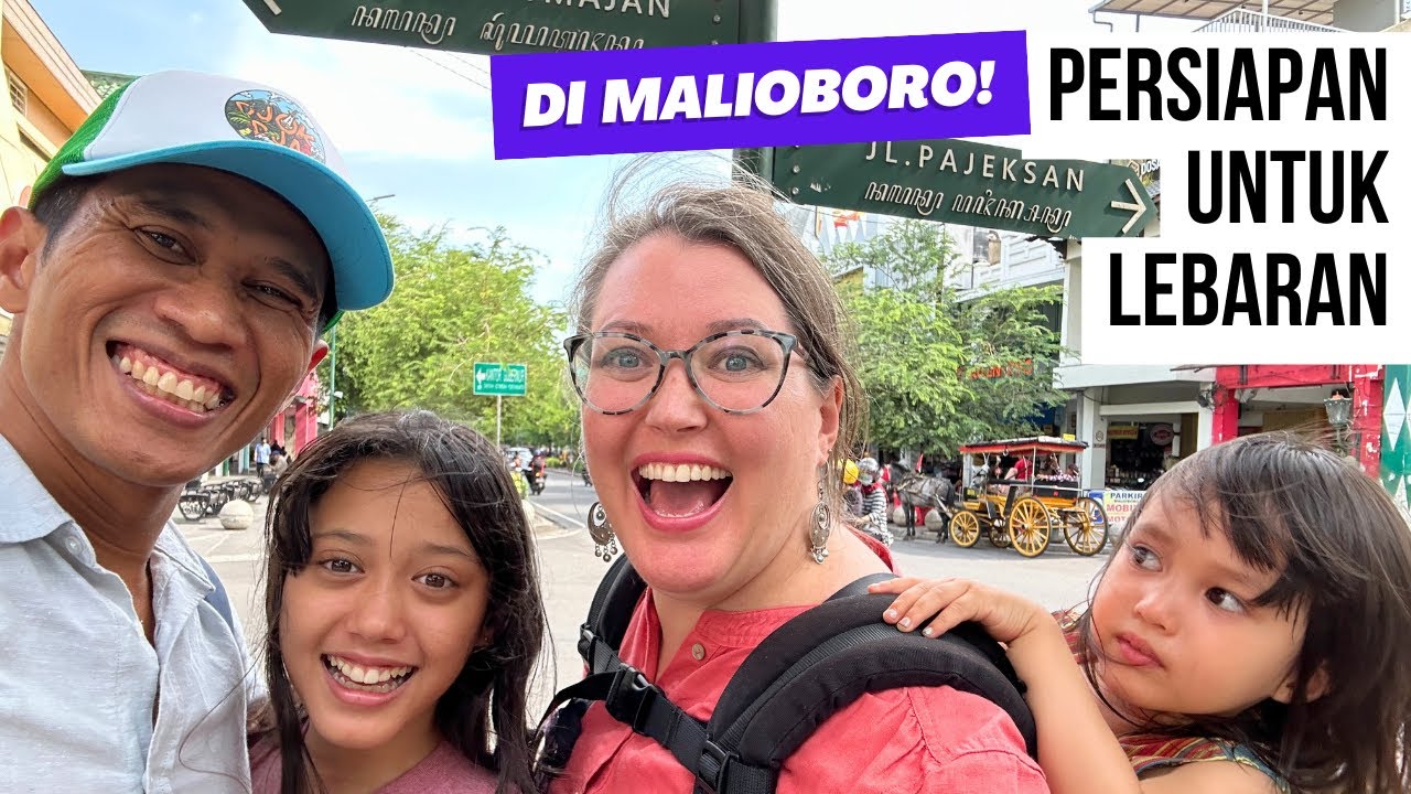 Persiapan untuk Lebaran Di Malioboro Sebelum Pulang Mudik Ke Kampung - Dengan Keluarga Bule!
