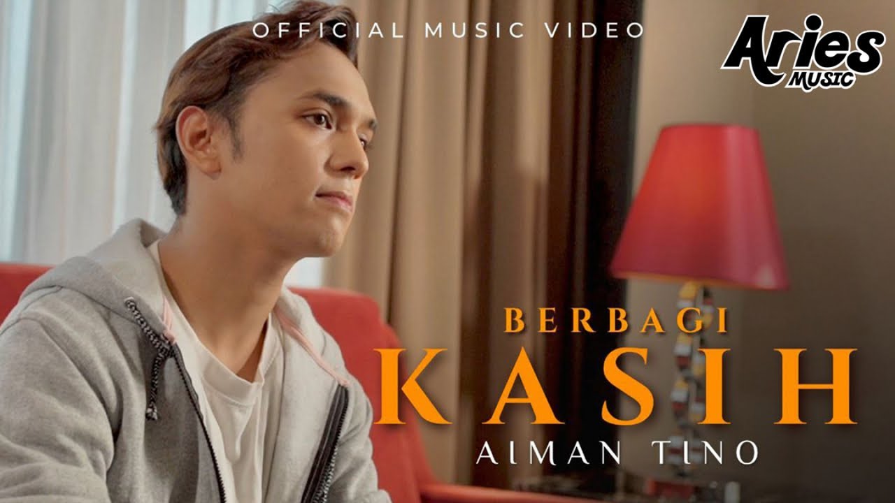 Aiman Tino - Berbagi Kasih (Official Music Video)