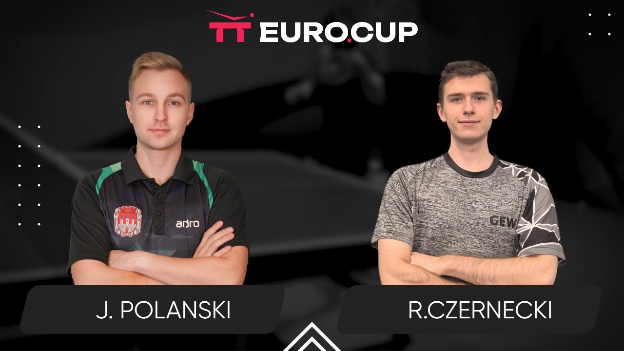 17:45 Jakub Polanski - Robert Czernecki 16.03.2026 | TT EURO.CUP Poland Star.