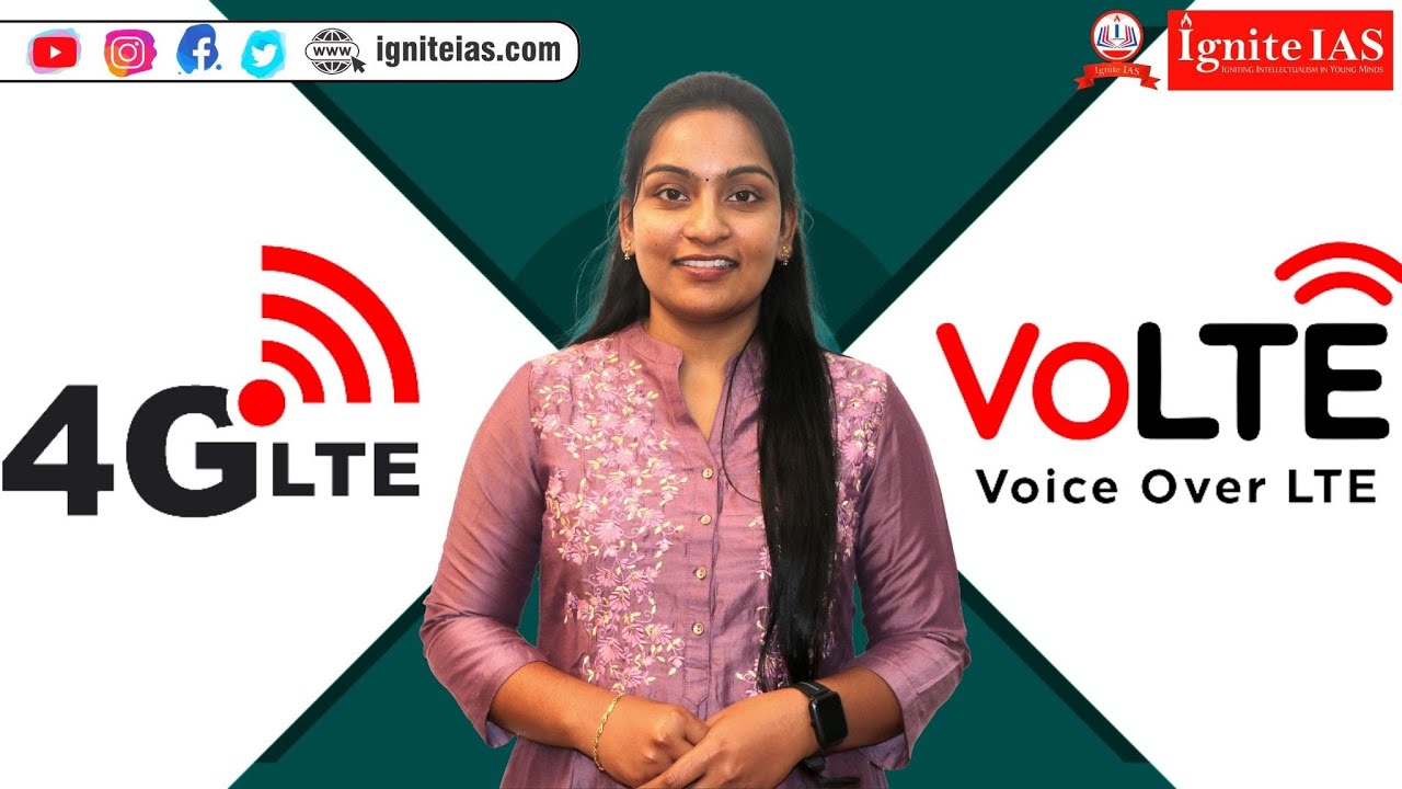 Do you know the Differences between LTE & VoLTE?  | Priyadarshini Madam | Ignite IAS