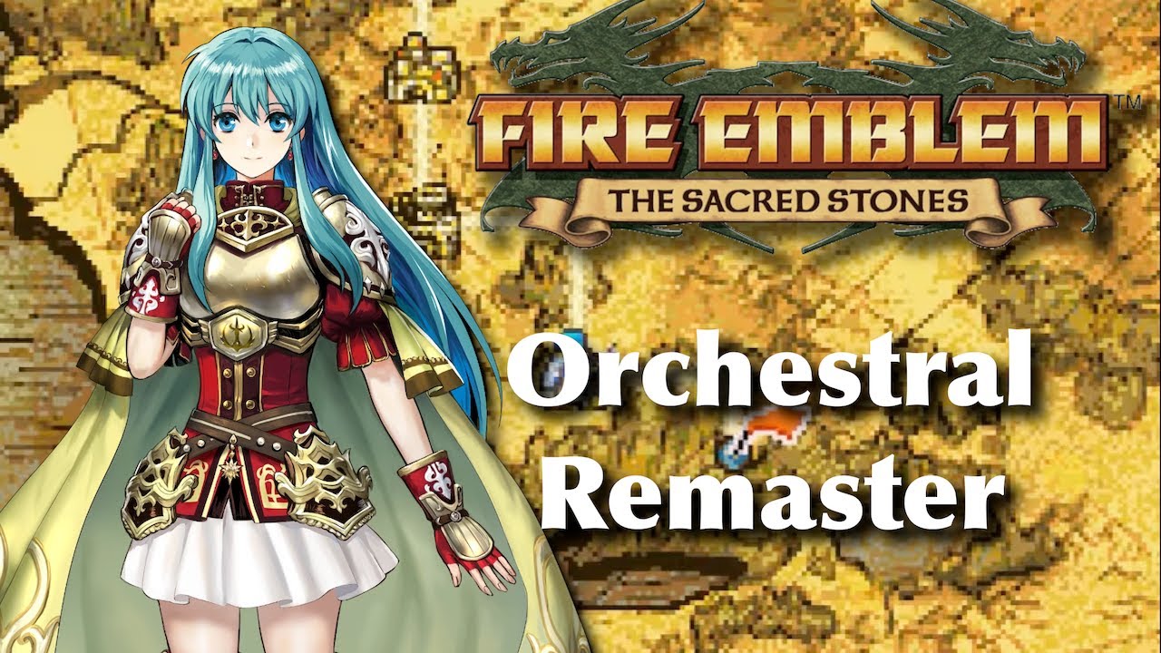 Treasured Memories (Orchestral Cover) - Fire Emblem: The Sacred Stones