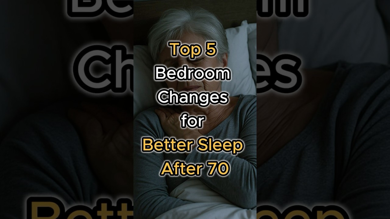 Top 5 Bedroom Changes for Better Sleep After 70 #sleep #sleepwell #seniorhealth
