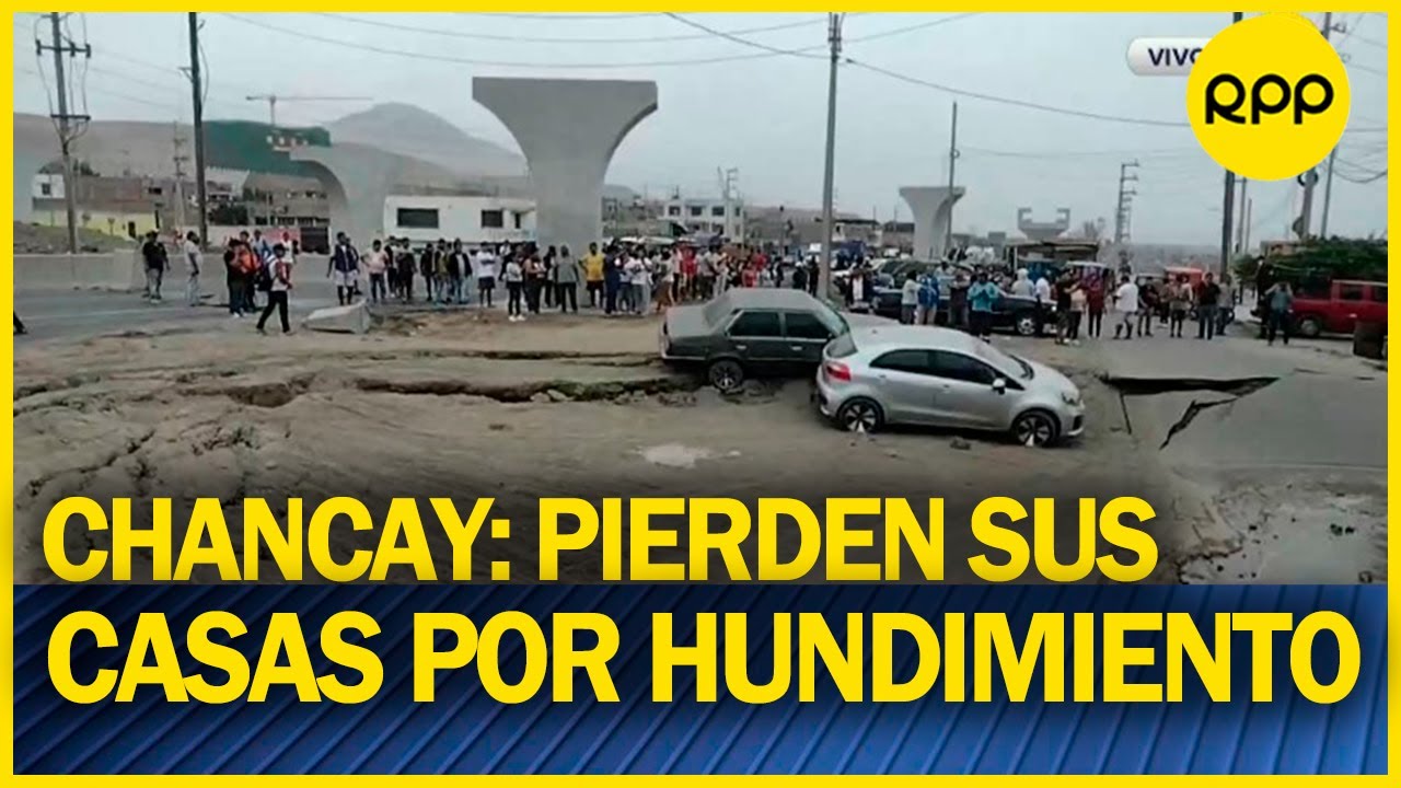 CHANCAY: Varias casas afectadas tras hundimiento
