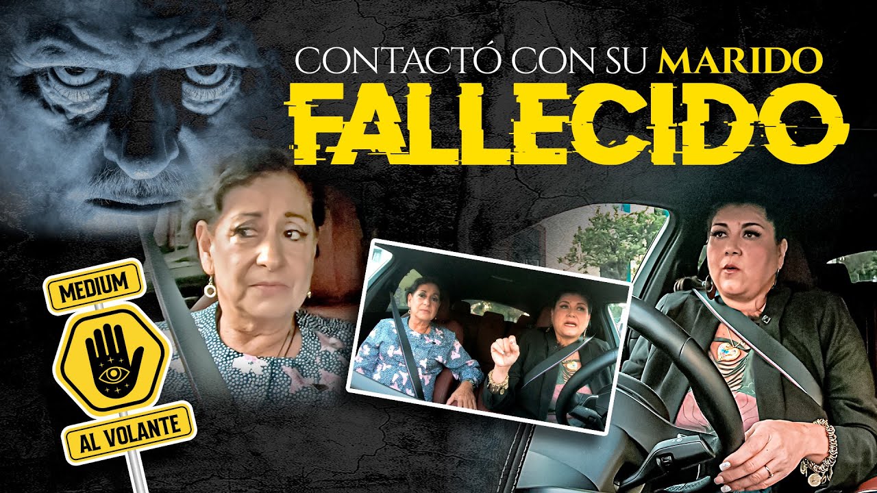 Contactó con su Marido Fallecido | Medium al Volante