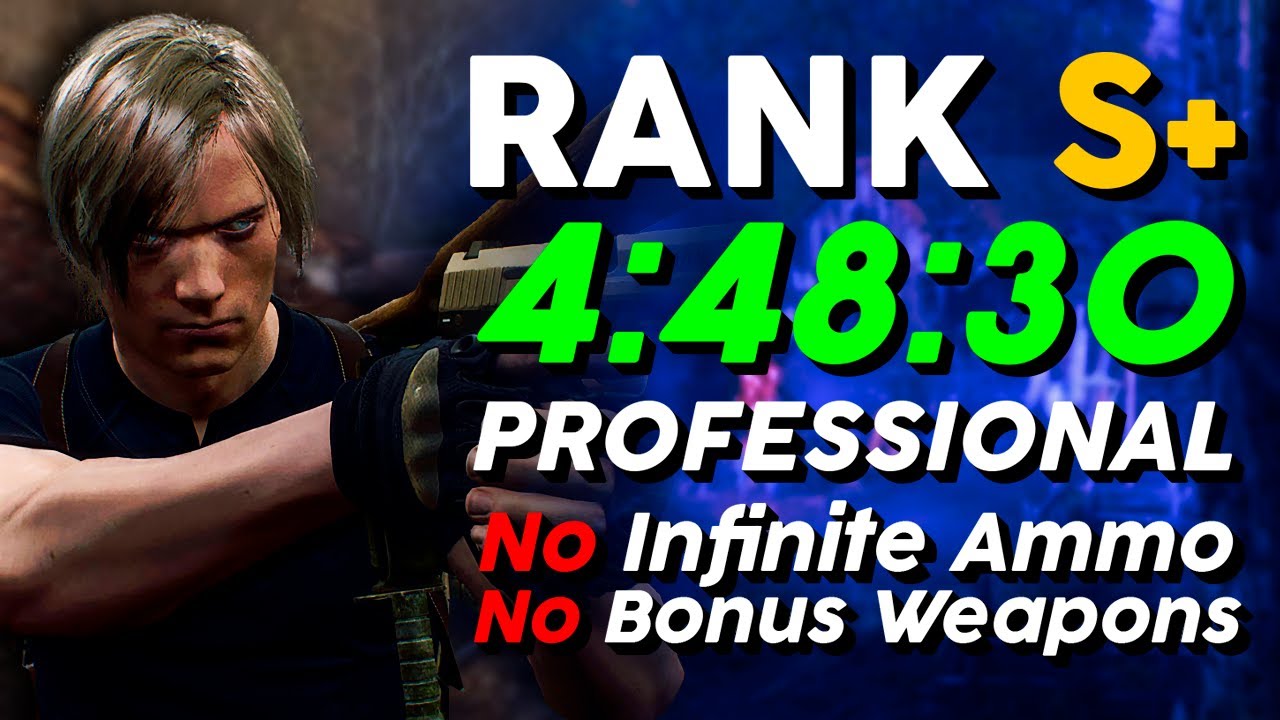 Professional S+ Rank Speedrun || Resident Evil 4 Remake